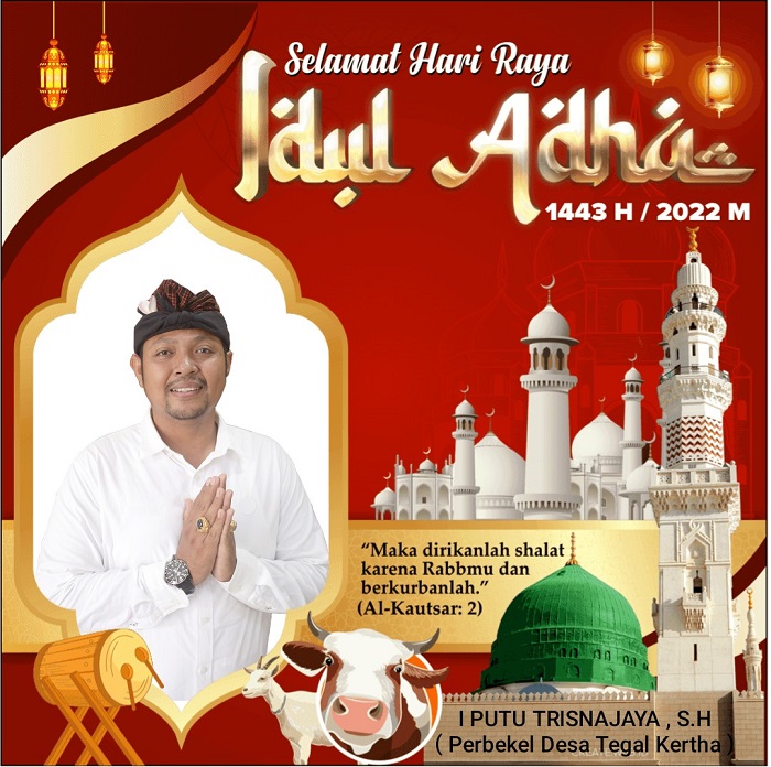 UCAPAN SELAMAT HARI RAYA IDUL ADHA TH. 2022