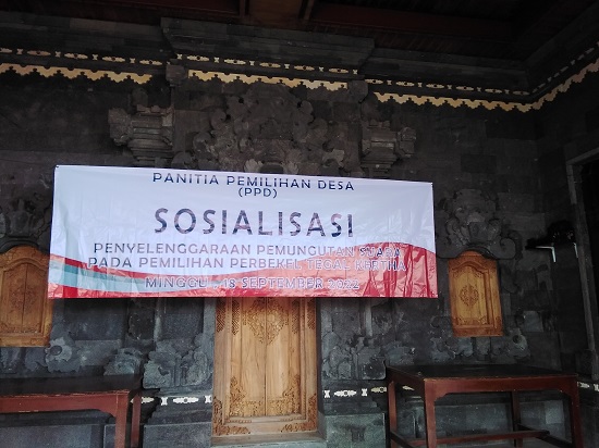 SOSIALISASI PILKEL TAHUN 2022 DI DESA TEGAL KERTHA