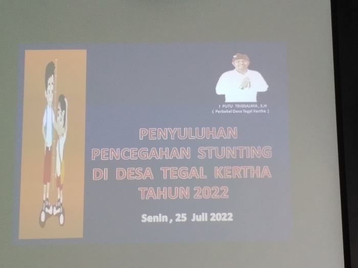 PENYULUHAN STUNTING DI DESA TEGAL KERTHA , KECAMATAN DENPASAR BARAT